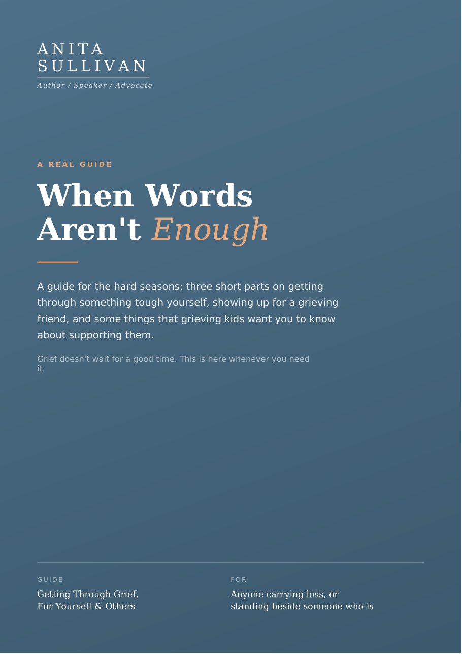 When Words Aren't Enough, a guide by Anita Sullivan